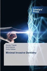 bokomslag Minimal Invasive Dentistry