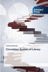 bokomslag Circulation System of Library