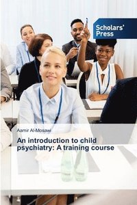 bokomslag An introduction to child psychiatry