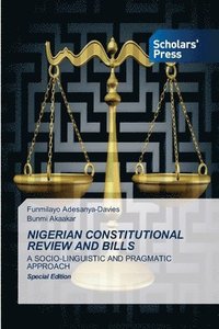 bokomslag Nigerian Constitutional Review and Bills