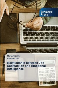 bokomslag Relationship between Job Satisfaction and Emotional Intelligence