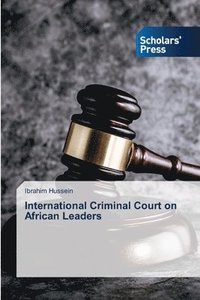 bokomslag International Criminal Court on African Leaders