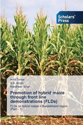 Promotion of hybrid maize through front line demonstrations (FLDs) 1