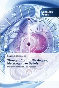 bokomslag Thought Control Strategies, Metacognitive Beliefs