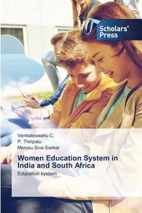 bokomslag Women Education System in India and South Africa