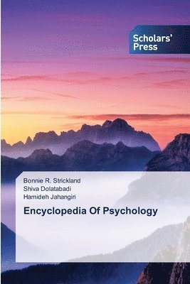 Bonnie R Strickland, Shiva Dolatabadi, Hamideh Jahangiri, Bonnie R. Strickland - Encyclopedia Of Psychology, Häftad