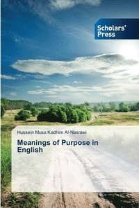 bokomslag Meanings of Purpose in English