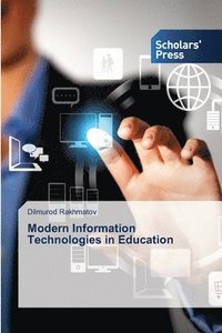 bokomslag Modern Information Technologies in Education