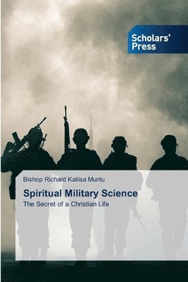 bokomslag Spiritual Military Science