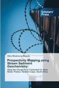 bokomslag Prospectivity Mapping using Stream Sediment Geochemistry