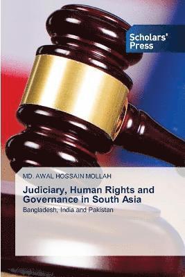 bokomslag Judiciary, Human Rights and Governance in South Asia