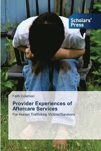 bokomslag Provider Experiences of Aftercare Services