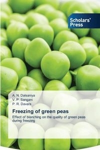 bokomslag Freezing of green peas