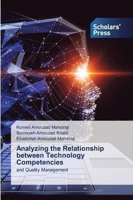 Analyzing the Relationship between Technology Competencies 1