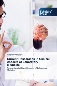 bokomslag Current Researches in Clinical Aspects of Laboratory Medicine