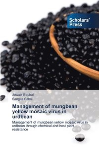 bokomslag Management of mungbean yellow mosaic virus in urdbean