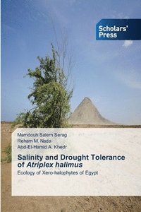 bokomslag Salinity and Drought Tolerance of Atriplex halimus