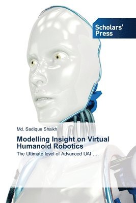 Modelling Insight on Virtual Humanoid Robotics 1