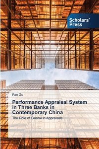 bokomslag Performance Appraisal System in Three Banks in Contemporary China