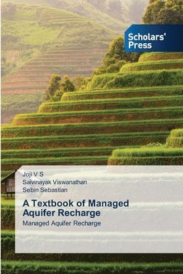 A Textbook of Managed Aquifer Recharge 1