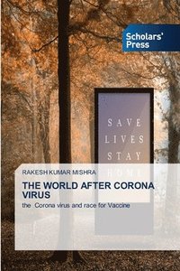 bokomslag The World After Corona Virus