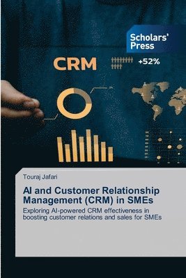 bokomslag AI and Customer Relationship Management (CRM) in SMEs