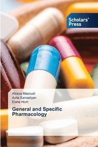 bokomslag General and Specific Pharmacology