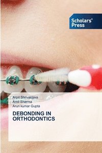 bokomslag Debonding in Orthodontics