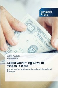 bokomslag Latest Governing Laws of Wages in India