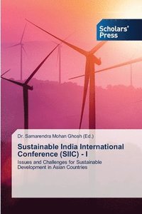 bokomslag Sustainable India International Conference (SIIC) - I