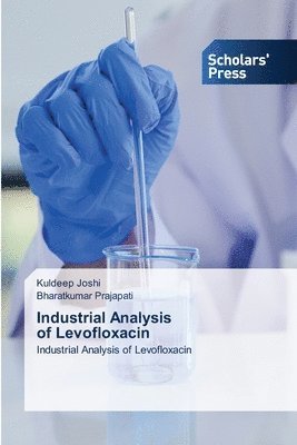 bokomslag Industrial Analysis of Levofloxacin