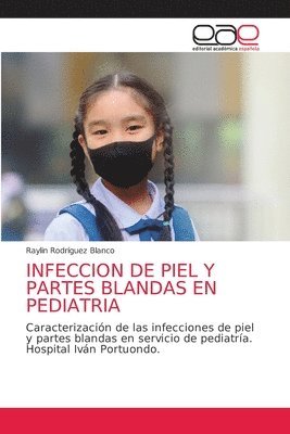 Infeccion de Piel Y Partes Blandas En Pediatria 1