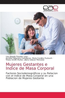 Mujeres Gestantes e Indice de Masa Corporal 1