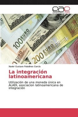 La integracin latinoamericana 1