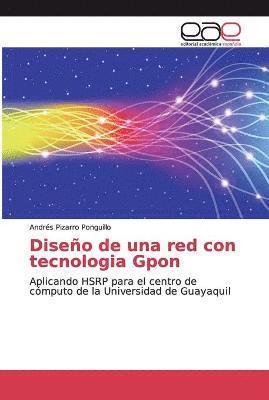 bokomslag Diseo de una red con tecnologia Gpon