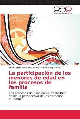 La participacin de los menores de edad en los procesos de familia 1