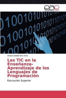 bokomslag Las TIC en la Ensenanza-Aprendizaje de los Lenguajes de Programacion