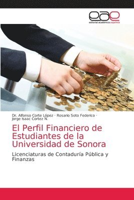 bokomslag El Perfil Financiero de Estudiantes de la Universidad de Sonora