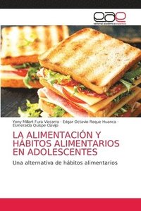 bokomslag La Alimentacin Y Hbitos Alimentarios En Adolescentes