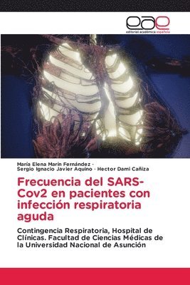 Frecuencia del SARS-Cov2 en pacientes con infeccin respiratoria aguda 1