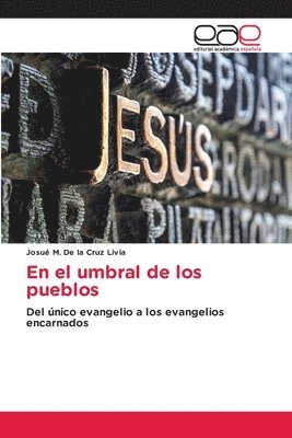 bokomslag En el umbral de los pueblos