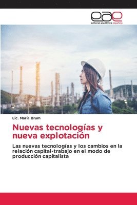 Nuevas tecnologas y nueva explotacin 1