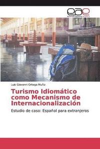 bokomslag Turismo Idiomtico como Mecanismo de Internacionalizacin