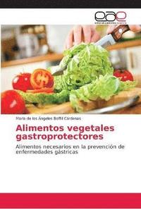 bokomslag Alimentos vegetales gastroprotectores