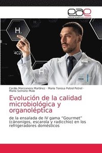 bokomslag Evolucin de la calidad microbiolgica y organolptica