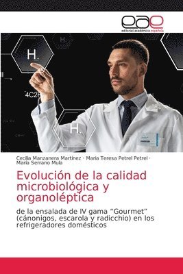 Evolucin de la calidad microbiolgica y organolptica 1