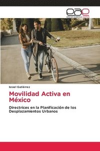 bokomslag Movilidad Activa en Mxico