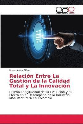 bokomslag Relacion Entre La Gestion de la Calidad Total y La Innovacion