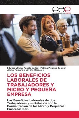 Los Beneficios Laborales de Trabajadores Y Micro Y Pequea Empresa 1