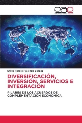 Diversificacin, Inversin, Servicios E Integracin 1